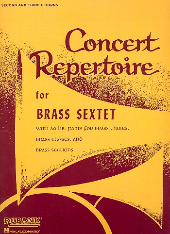 Concert Repertoire for  brass sextet (brass choirs)  Horn 2/3 in F