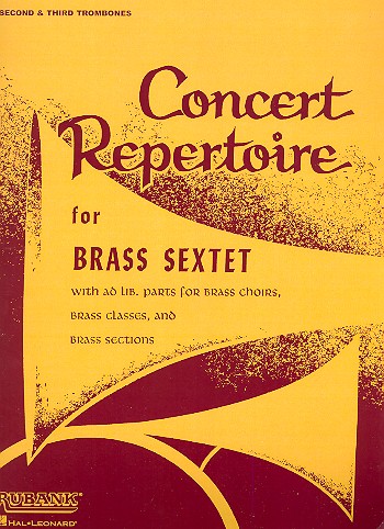 Concert Repertoire for  brass sextet (brass choirs)  Trombone 2/3
