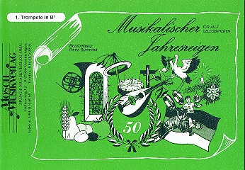 Musikalischer Jahresreigen&nbsp;&nbsp;für Blasorchester&nbsp;&nbsp;Trompete 1