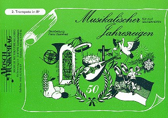 Musikalischer Jahresreigen&nbsp;&nbsp;für Blasorchester&nbsp;&nbsp;Trompete 2