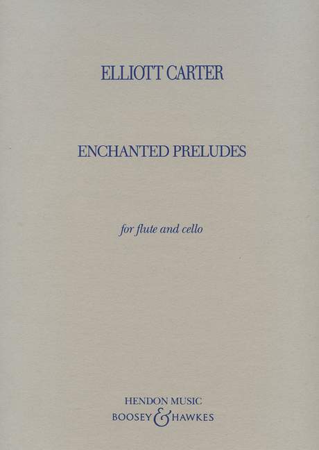 Enchanted preludes  for flute and cello  2 scores