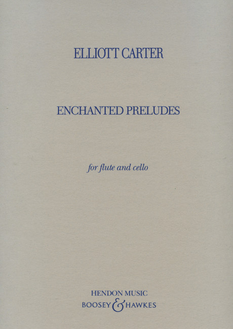 Enchanted preludes  for flute and cello  2 scores