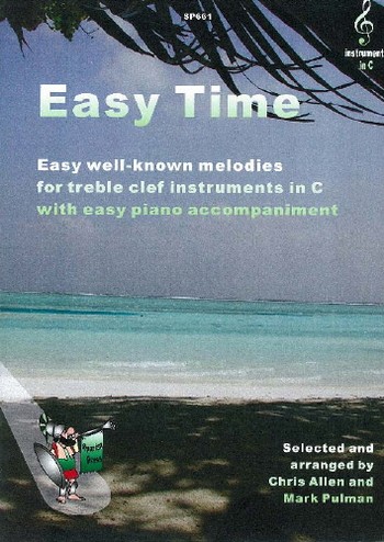 Easy Time Easy well-known  melodies for treble clef  instruments in C and piano