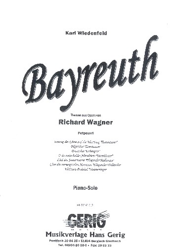 Bayreuth Potpourri aus  Wagner-Opern  für Klavier  