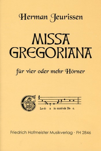 Missa gregoriana für 4 Hörner  Partitur und Stimmen  