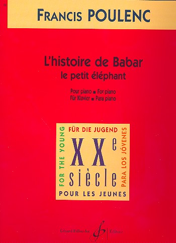 L'histoire de Babar le&nbsp;&nbsp;petite éléphant pour piano&nbsp;&nbsp;