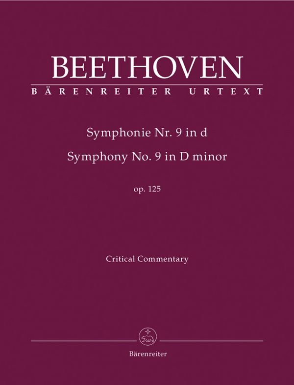 Sinfonie d-Moll Nr.9 op.125&nbsp;&nbsp;für Orchester&nbsp;&nbsp;Kritischer Bericht