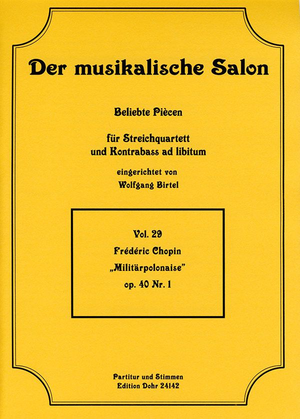 Militärpolonaise op.40,1  für Streichquartett  Partitur und Stimmen
