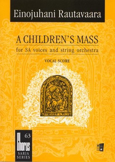 A Children's Mass for  female voices (SA) and string  orchestra,  vocal score