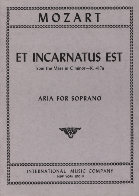 Et incarnatus est from the Mass c minor KV417&nbsp;&nbsp;for soprano and piano&nbsp;&nbsp;