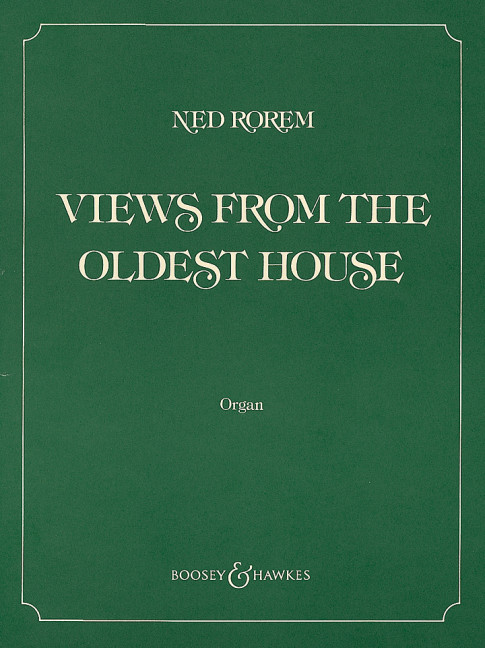 Views from the Oldest House  für Orgel  