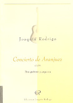 Concierto de Aranjuez  für Gitarre und Orchester  Studienpartitur