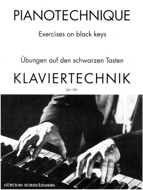 Klaviertechnik &nbsp;&nbsp;Übungen auf den schwarzen Tasten&nbsp;&nbsp;