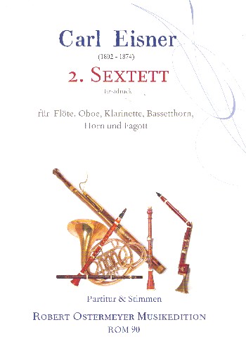 Sextett C-Dur Nr.2  für Flöte, Oboe, Klarinette, Bassetthorn, Horn, Fagott  Partitur und Stimmen