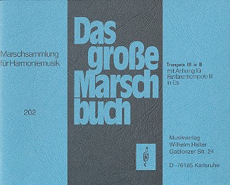 Das grosse Marschbuch&nbsp;&nbsp;für Blasorchester&nbsp;&nbsp;Trompete 3