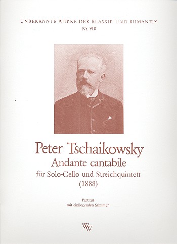 Andante cantabile  für Violoncello und Streicher  Partitur und Stimmen (1-1-1-1, ohne Solostimme)