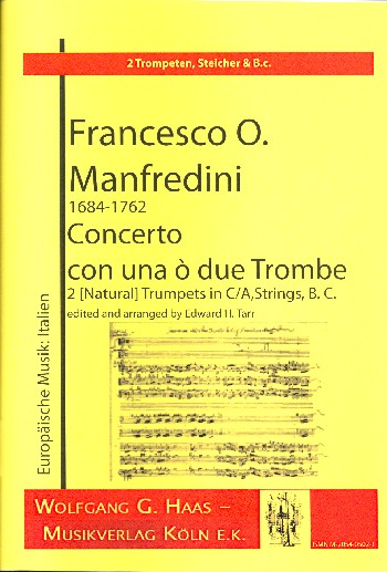 Concerto a una o due trombe  für 2 Trompeten, Streicher und Bc  Partitur und Stimmen