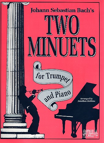 2 Minuets for trumpet and&nbsp;&nbsp;piano&nbsp;&nbsp;