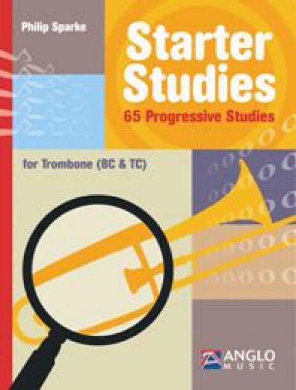 Starter Studies - 65 progressive studies  for trombone (bc/tc)  
