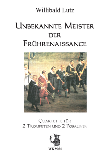 UNBEKANNTE MEISTER DER&nbsp;&nbsp;FRUEHRENAISSANCE FUER 2 TROMPETEN&nbsp;&nbsp;UND 2 POSAUNEN,  PARTITUR
