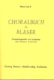 Choralbuch für Bläser  Horn 1 in F  