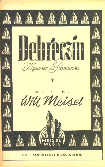Debreczin - Zigeunerromanze&nbsp;&nbsp;für Salonorchester&nbsp;&nbsp;Piano-Direktion und Stimmen