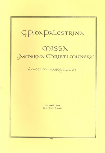 Missa aeterna Christi munera  für gem Chor a cappella  Partitur (la)