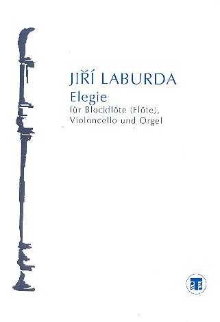 Elegie für Blockflöte (Violine),  Violoncelo und Orgel  