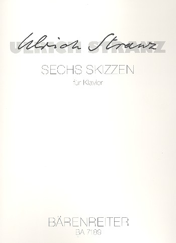 6 Skizzen  für Klavier  