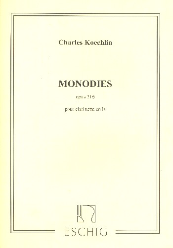 Monodies op. 216&nbsp;&nbsp;pour clarinette en la&nbsp;&nbsp;