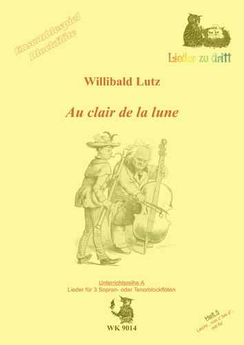 Lieder zu dritt Reihe A Band 5&nbsp;&nbsp;Lieder für 3 Blockflöten (SSS/TTT)&nbsp;&nbsp;