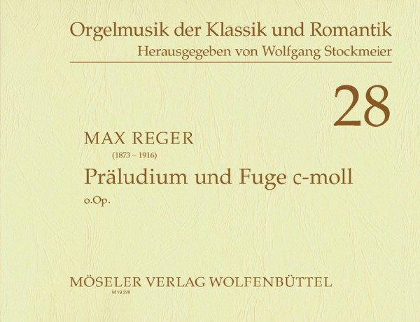 Präludium und Fuge c-Moll o.op.&nbsp;&nbsp;für Orgel&nbsp;&nbsp;