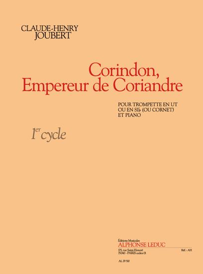 CORINDON EMPEREUR DE  CORIANDRE FUER TROMPETE  (B/C) UND KLAVIER