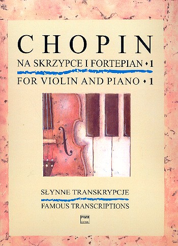 Famous Transcriptions vol.1  for violin and piano  