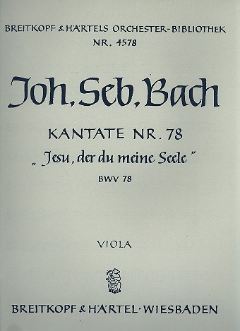 Jesu der du meine Seele&nbsp;&nbsp;Kantate Nr.78 BWV78&nbsp;&nbsp;Viola
