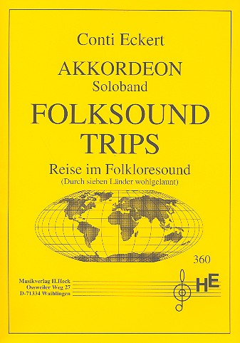 Folksound Trips für Akkordeon  Reise im Folkloresound durch  7 Länder wohlgelaunt