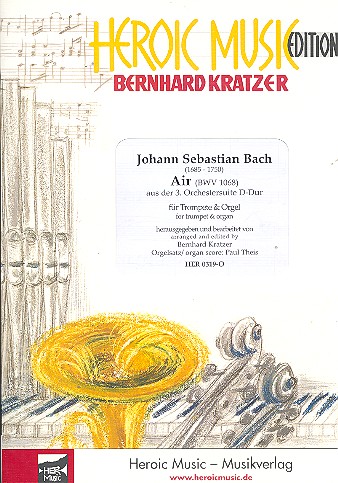 Air BWV1068  aus der 3. Orchestersuite D-Dur  für Trompete und Orgel  