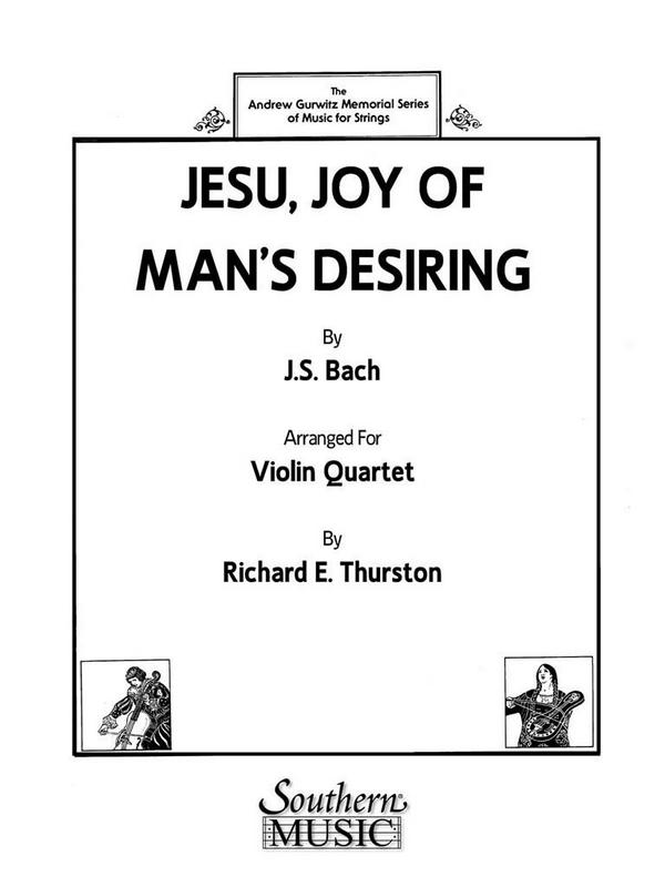 Jesu Joy of Man's Desiring&nbsp;&nbsp;for violin quartet&nbsp;&nbsp;