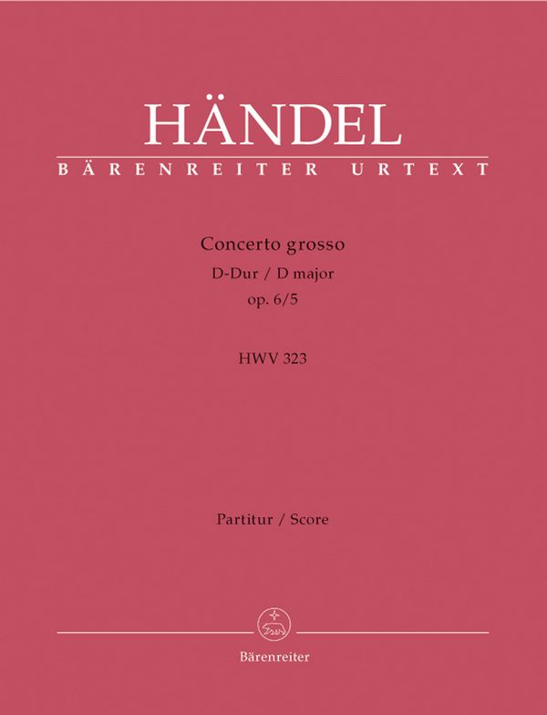 Concerto grosso D-Dur op.6,5&nbsp;&nbsp;HWV323 für Orchester&nbsp;&nbsp;Partitur