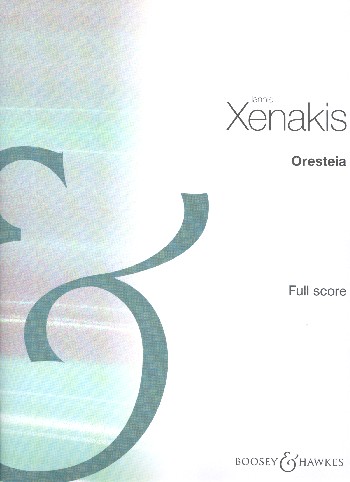 Oresteia&nbsp;&nbsp;for baritone, mixed and children's chorus and chamber ensmeble&nbsp;&nbsp;full score