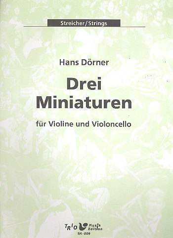 3 Miniaturen für Violine und Violoncello  Spielpartitur  