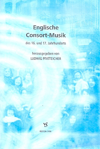 Englische Consortmusik des 16. und 17. Jahrhunderts&nbsp;&nbsp;für Posaunenchöre,  Partitur&nbsp;&nbsp;Pfatteicher, Ludwig, Ed