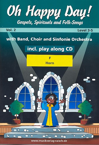 Oh happy Day vol.2 (+CD)  für 1-2 Hörner in F  