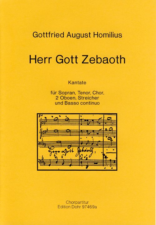 Herr Gott Zebaoth Kantate für  Sopran, Tenor, gem Chor und  Orchester,  Chorpartitur