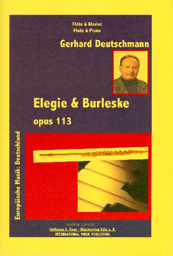 Elegie und Burleske Op.113 für  Flöte und Klavier  