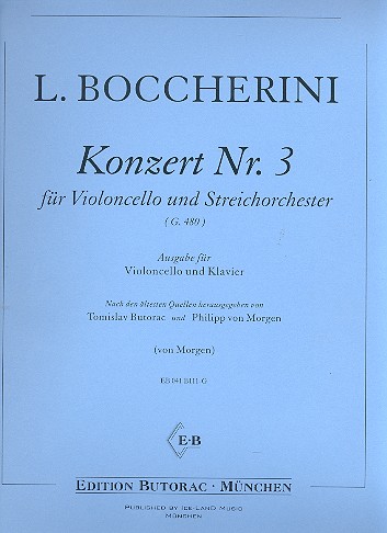 Konzert Nr.3 G480 für Violoncello&nbsp;&nbsp;und Streichorchester&nbsp;&nbsp;für Violoncello und Klavier