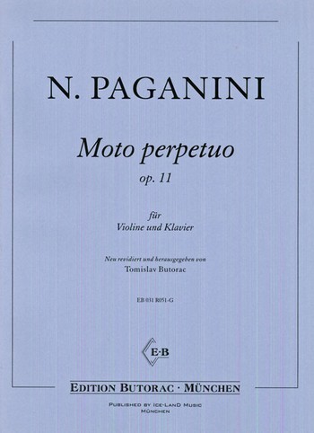 Moto perpetuo op.11 für&nbsp;&nbsp;Violine und Klavier&nbsp;&nbsp;Butorac, T., Bearb.