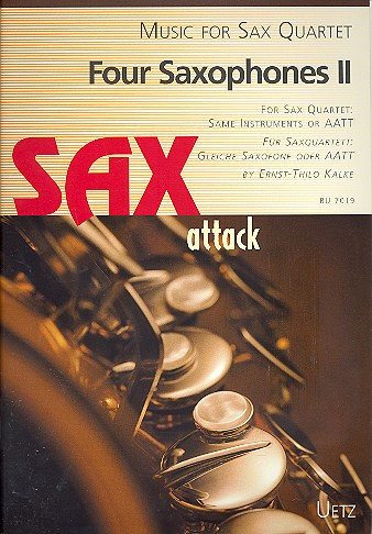 Sax attack Four saxophones vol.2&nbsp;&nbsp;for 4 saxophones (AATT)&nbsp;&nbsp;score and parts