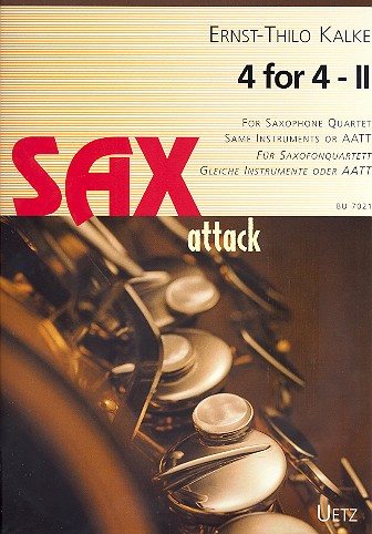 Sax attack 4 for 4 vol.2&nbsp;&nbsp;for 4 saxophones (AATT)&nbsp;&nbsp;score and parts
