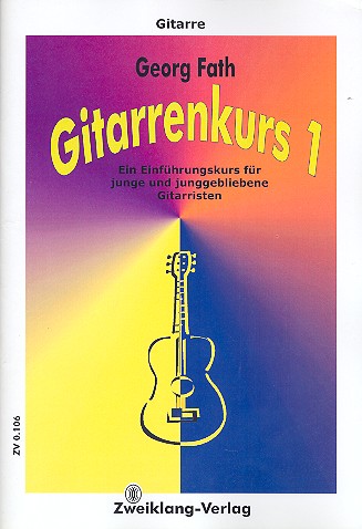 Gitarrenkurs Band 1 (+2CDS)  Ein Einführungskurs für junge und  junggebliebene Gitarristen